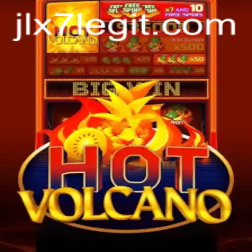 Exploring the Thrills of HotVolcano: The Ultimate Gaming Experience with JLX7